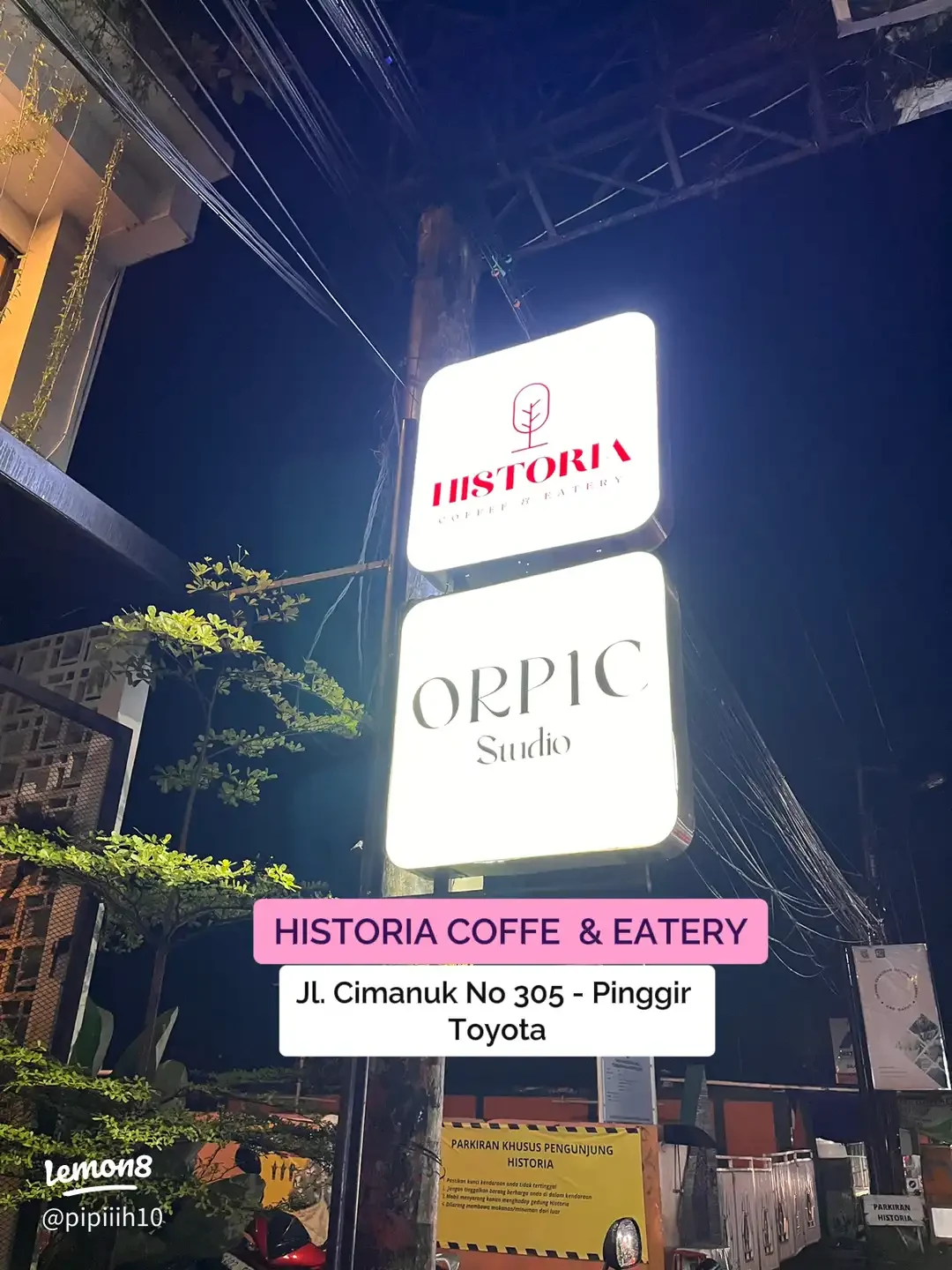 Papan nama Historia Coffee & Eatery di Jalan Cimanuk, Garut
